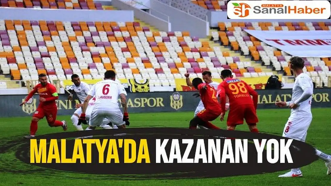 Malatya'da kazanan yok