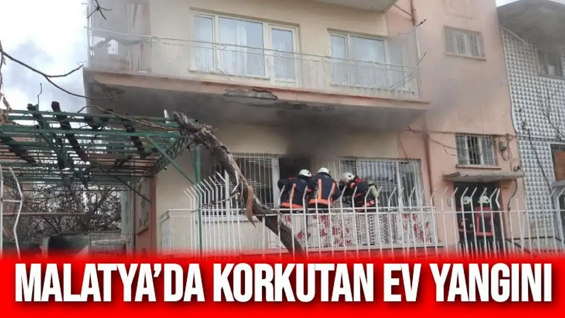 Malatya´da korkutan ev yangını