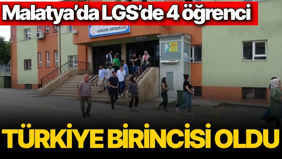 Malatya´da LGS´de 4 öğrenci Türkiye birincisi oldu