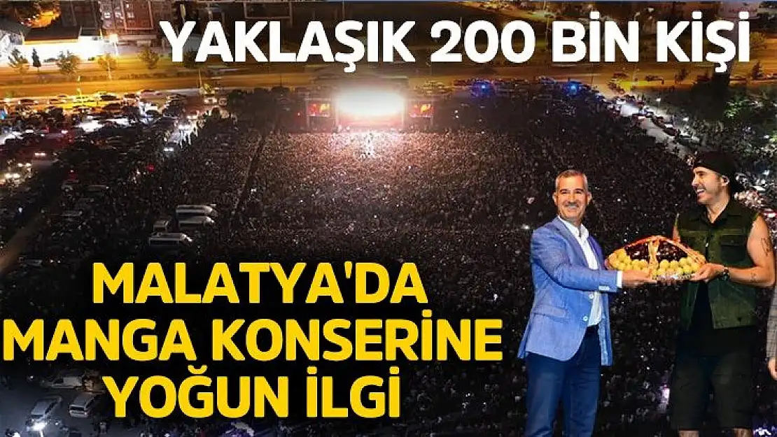 Malatya'da Manga konserine yoğun ilgi