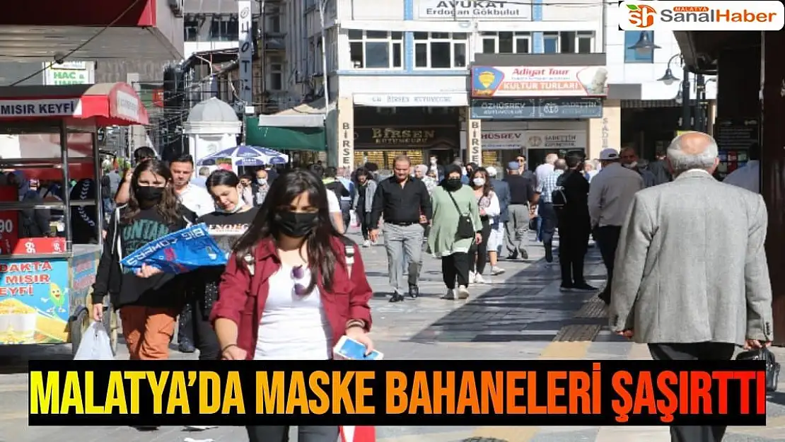 Malatya´da maske bahaneleri şaşırttı