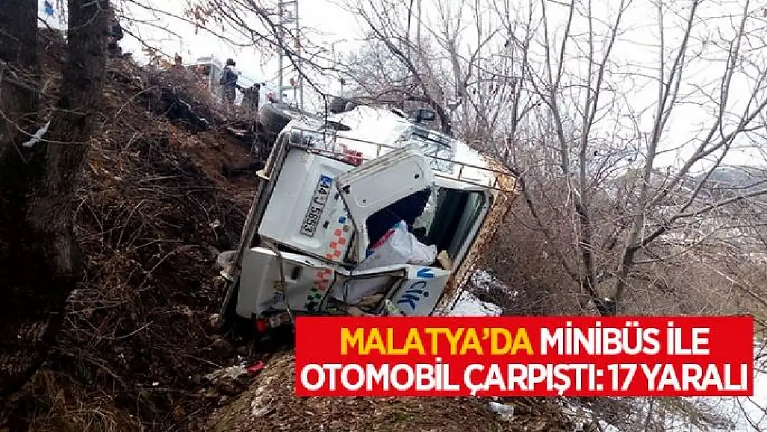 Malatya'da Minibüs ile otomobil çarpıştı
