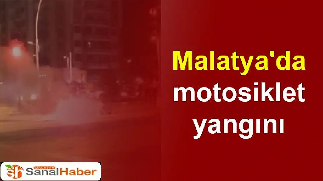 Malatya´da motosiklet yangını