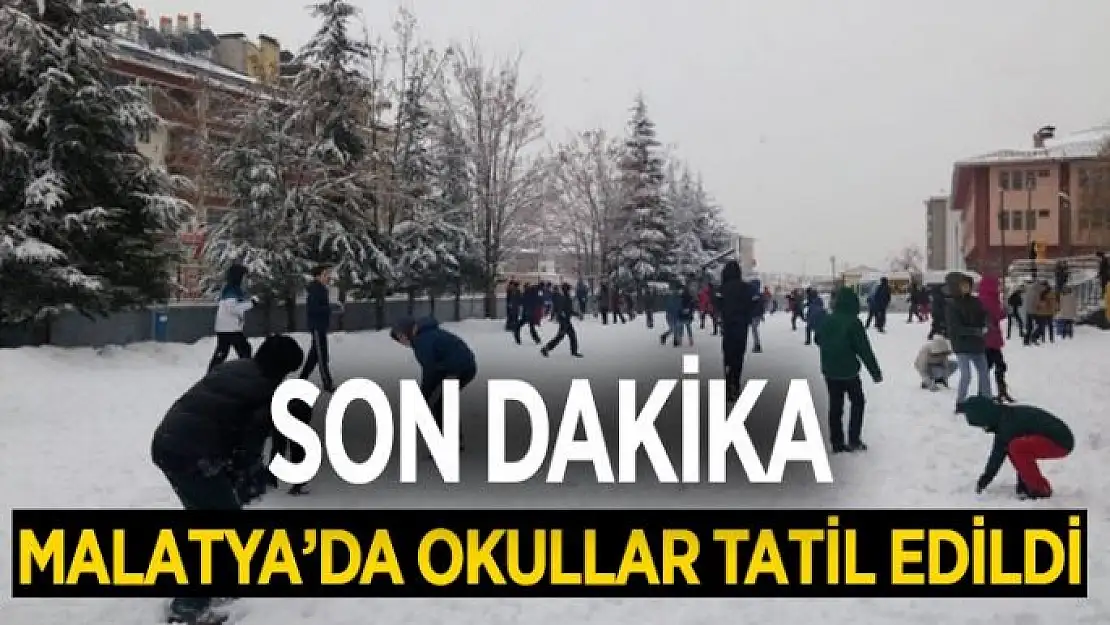 Malatya´da okullar tatil edildi