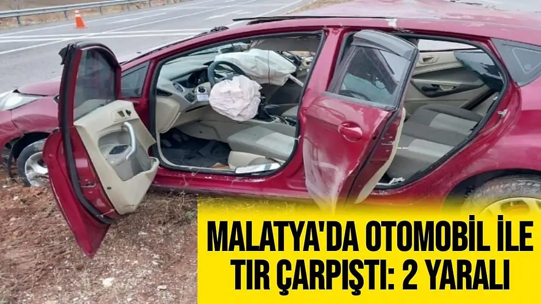 Malatya'da Otomobil ile tır çarpıştı: 2 yaralı