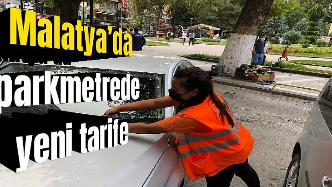 Malatya´da parkmetrede yeni tarife