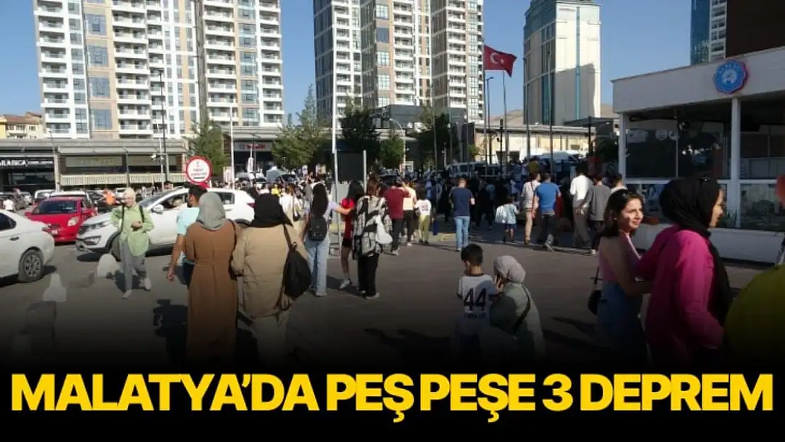 Malatya´da peş peşe 3 deprem