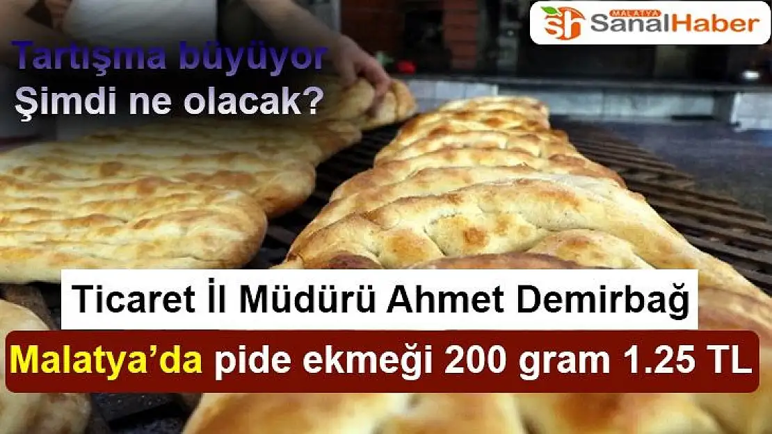 Malatya´da pide ekmeği 200 gram 1.25 TL