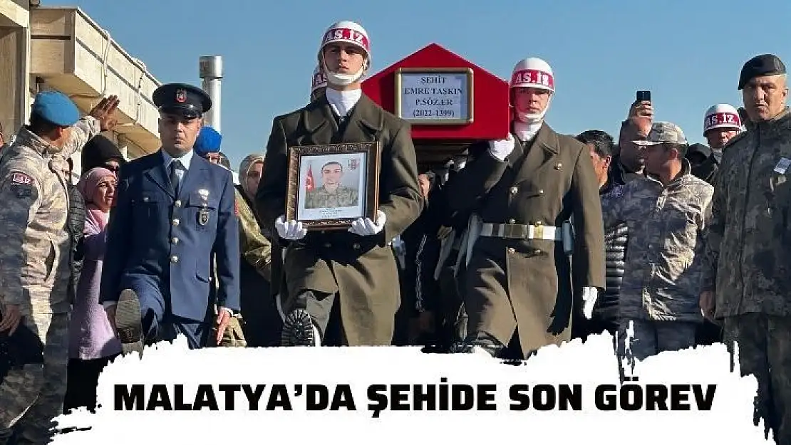 Malatya´da şehide son görev