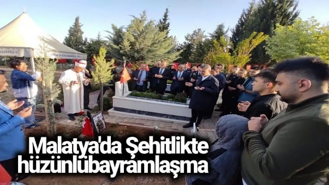Malatya'da Şehitlikte hüzünlü bayramlaşma