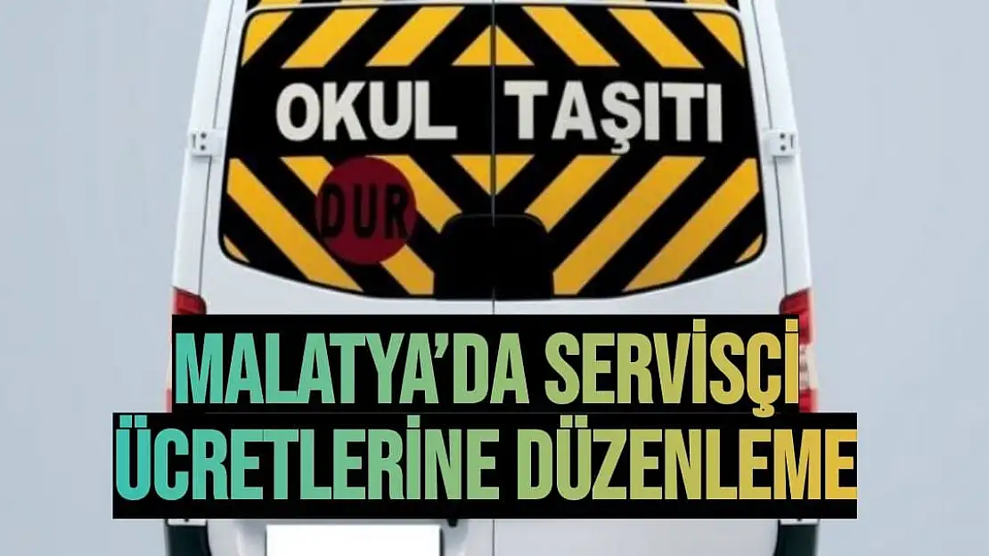 Malatya´da servisçi ücretlerine düzenleme