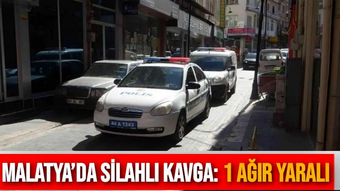 Malatya´da silahlı kavga