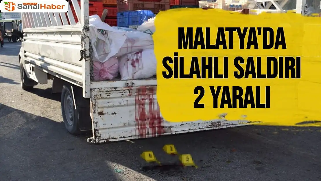Malatya'da silahlı saldırı 2 yaralı