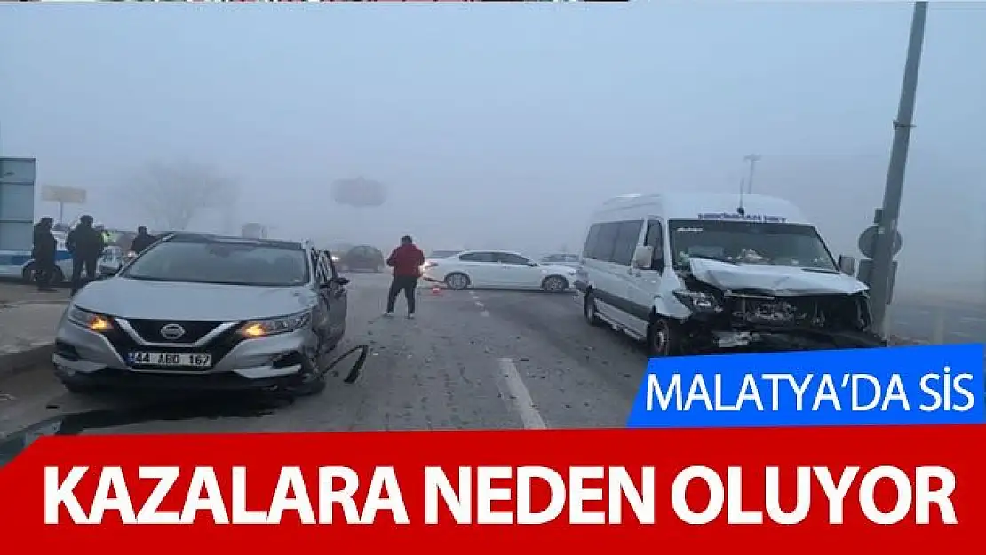 Malatya´da sis kazalara neden oluyor