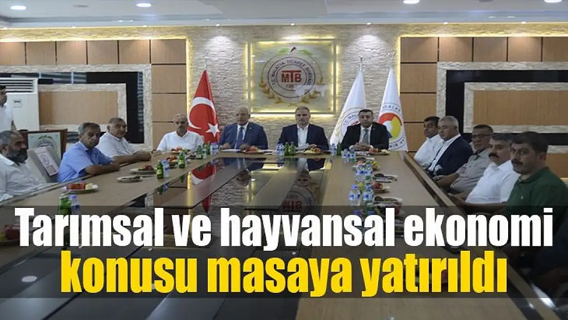 Tarımsal ve hayvansal ekonomi konusu masaya yatırıldı