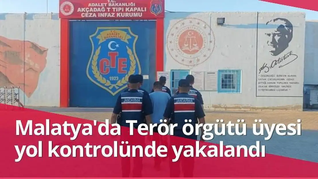 Malatya'da Terör örgütü üyesi yol kontrolünde yakalandı