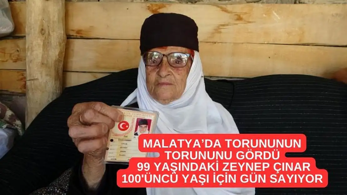 Malatya´da torununun torununu gördü