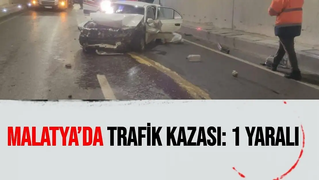 Malatya´da trafik kazası: 1 yaralı