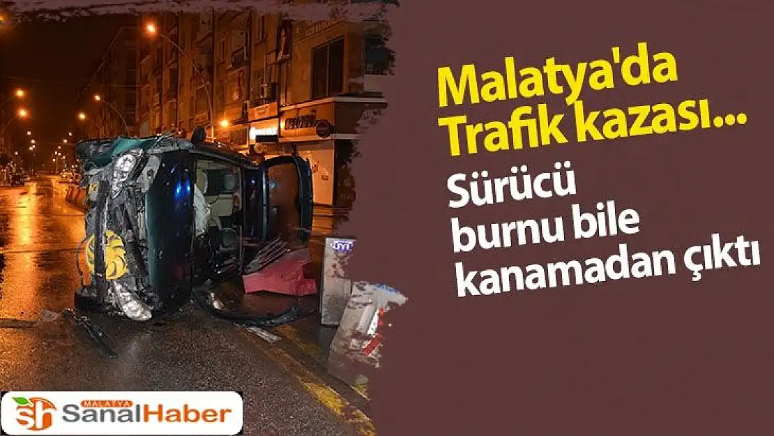 Malatya'da Trafik kazası... 