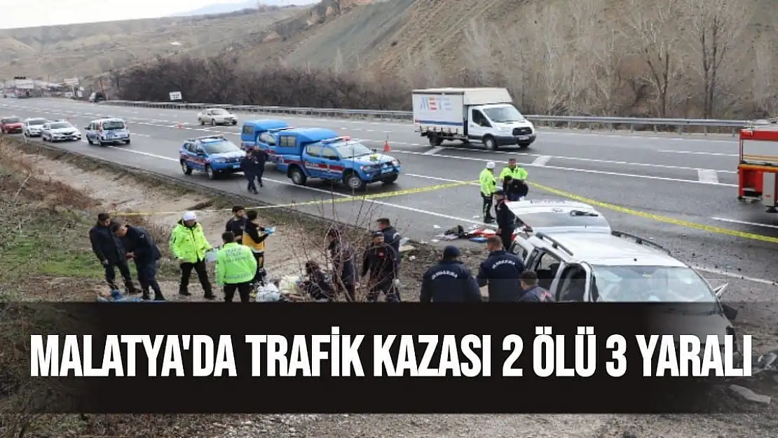 Malatya'da Trafik Kazası 2 ölü 3 yaralı