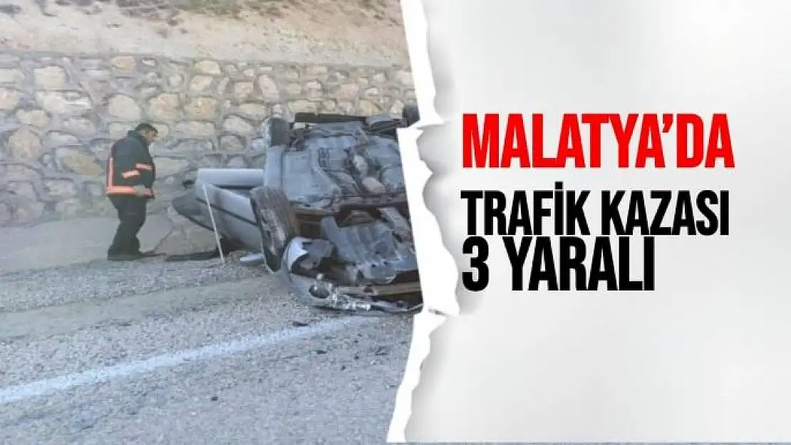 Malatya´da trafik kazası: 3 yaralı