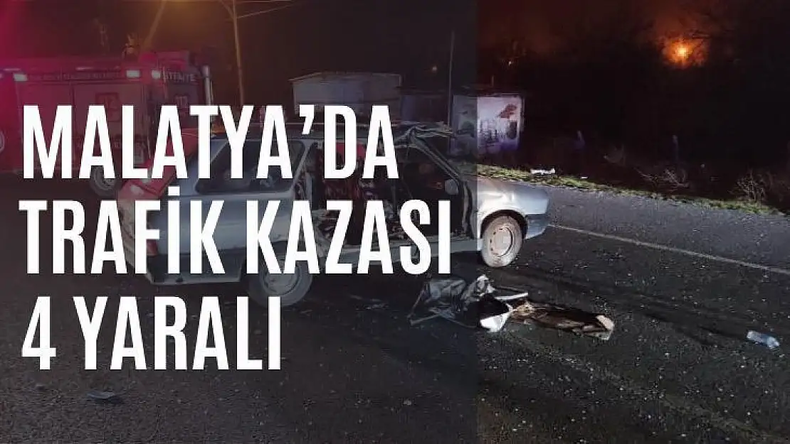 Malatya´da trafik kazası: 4 yaralı