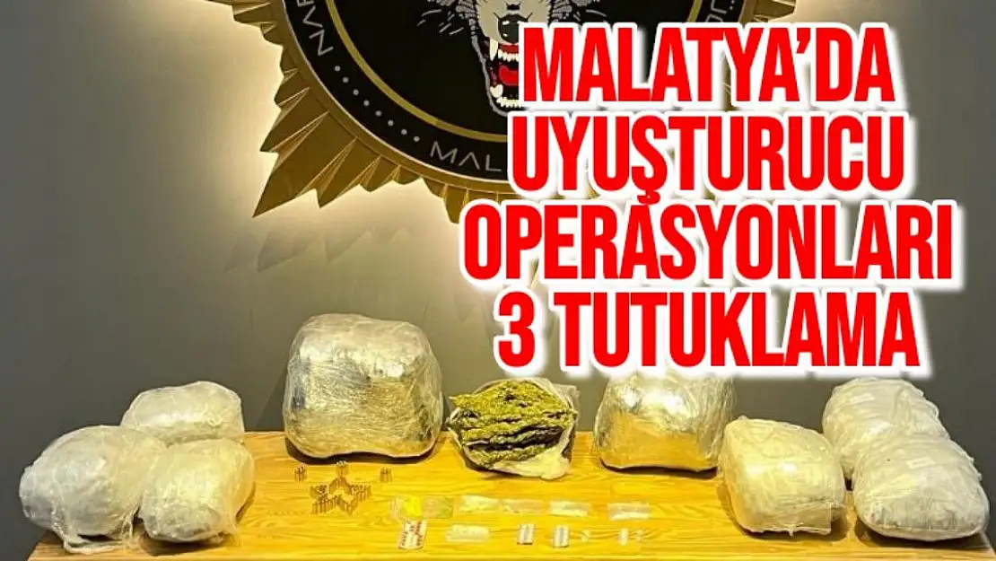 Malatya´da uyuşturucu operasyonları