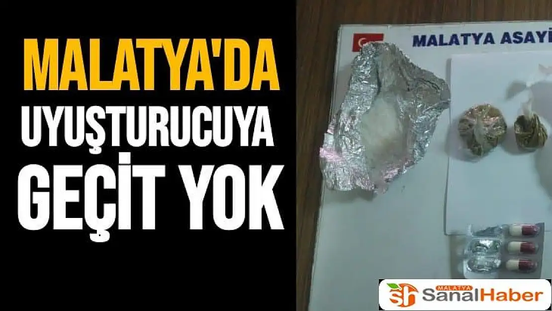 Malatya´da uyuşturucuya geçit yok