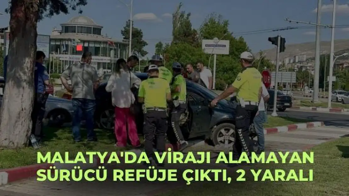 Malatya'da Virajı alamayan sürücü refüje çıktı, 2 yaralı