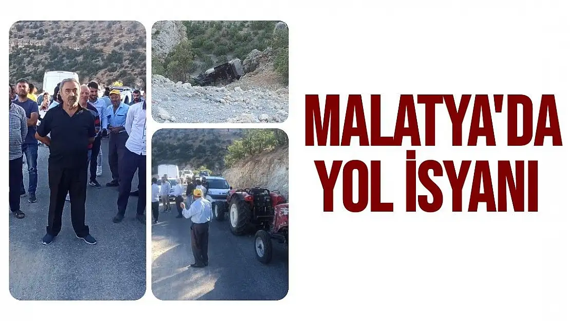 Malatya'da yol isyanı 