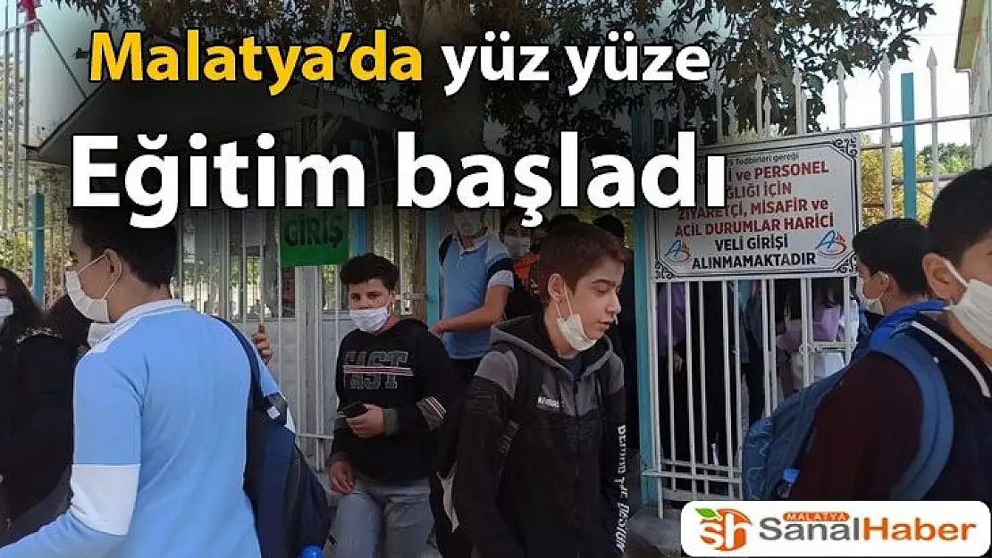 Malatya´da yüz yüze eğitim başladı