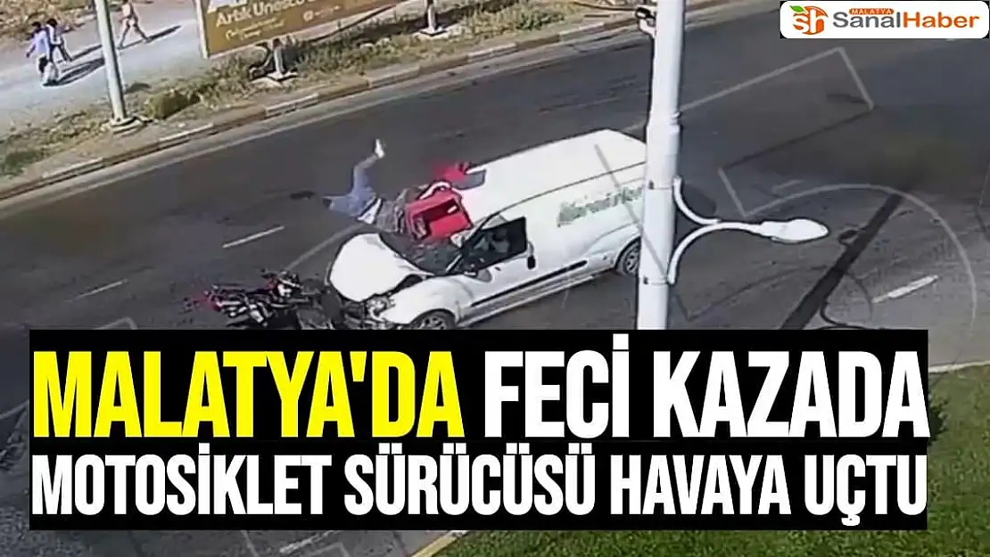 Malatya'daki Feci kazada motosiklet sürücüsü havaya uçtu