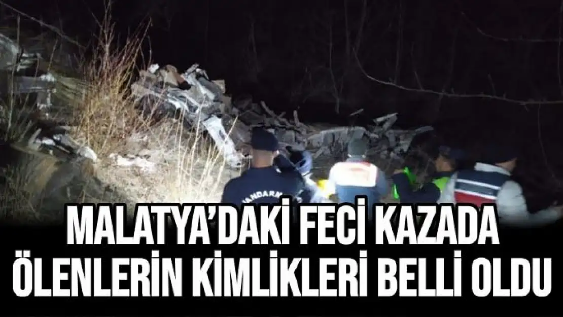 Malatya´daki feci kazada ölenlerin kimlikleri belli oldu