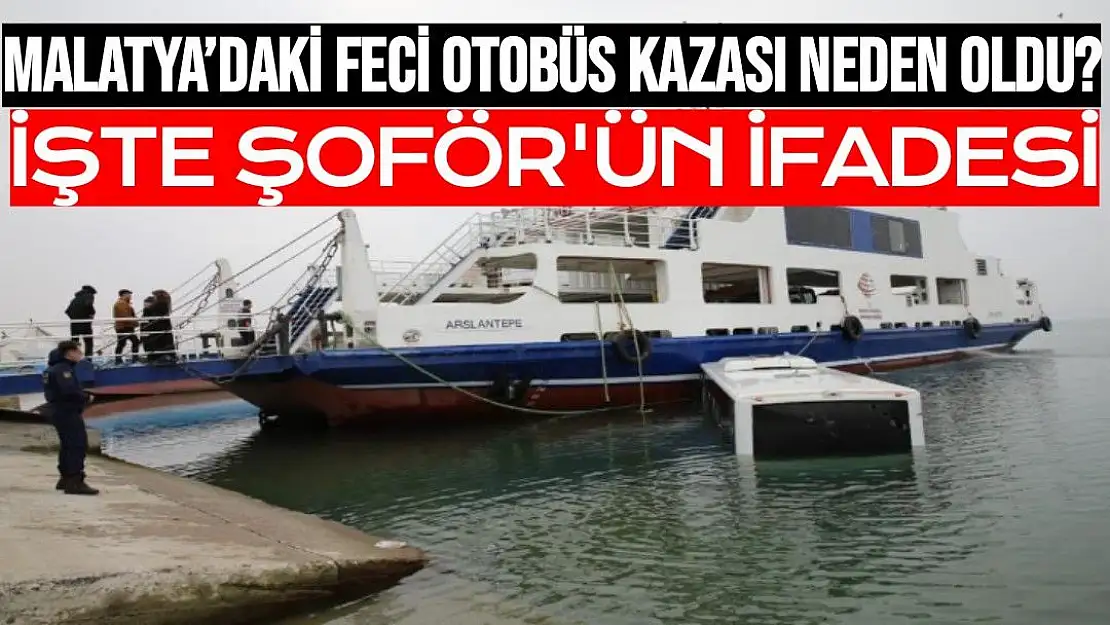 Malatya´daki feci otobüs kazası neden oldu?