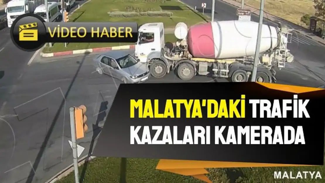 Malatya´daki trafik kazaları kamerada