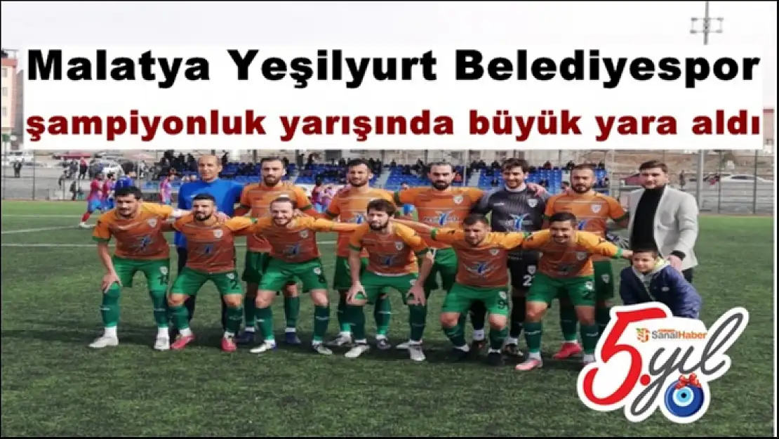 Malatya Yeşilyurt Belediyespor şampiyonluk yarışında büyük yara aldı