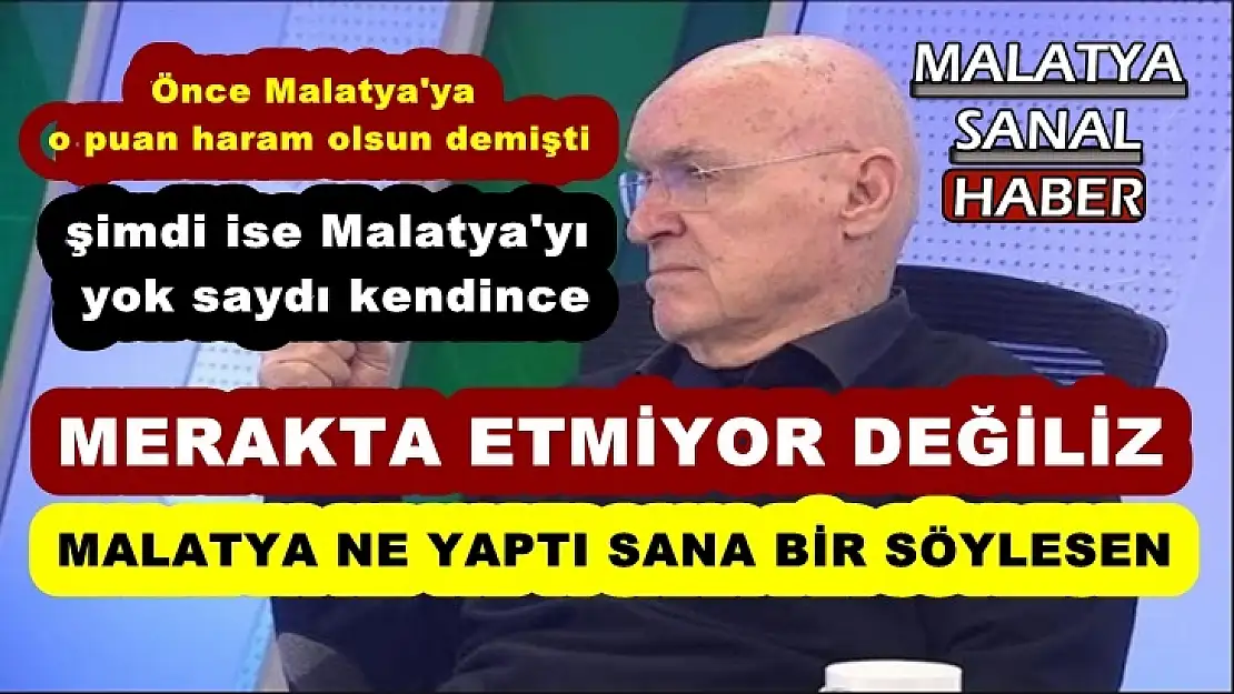 Hıncal Uluç Malatya diyemiyor