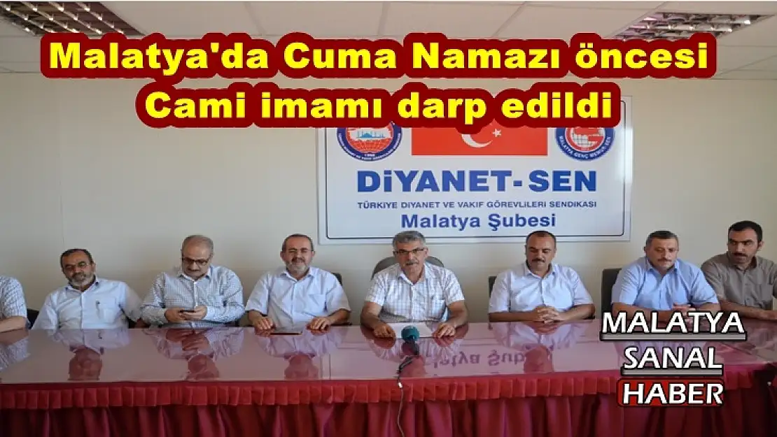 Malatya'da Cuma Namazı öncesi Cami imamı darp edildi