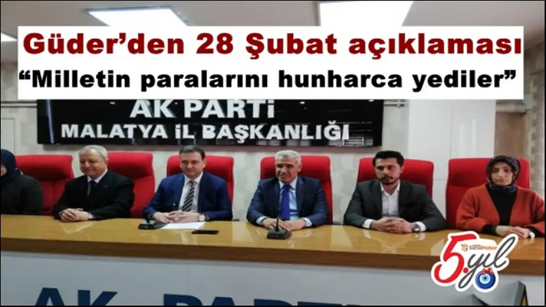 Güder´den 28 Şubat açıklaması