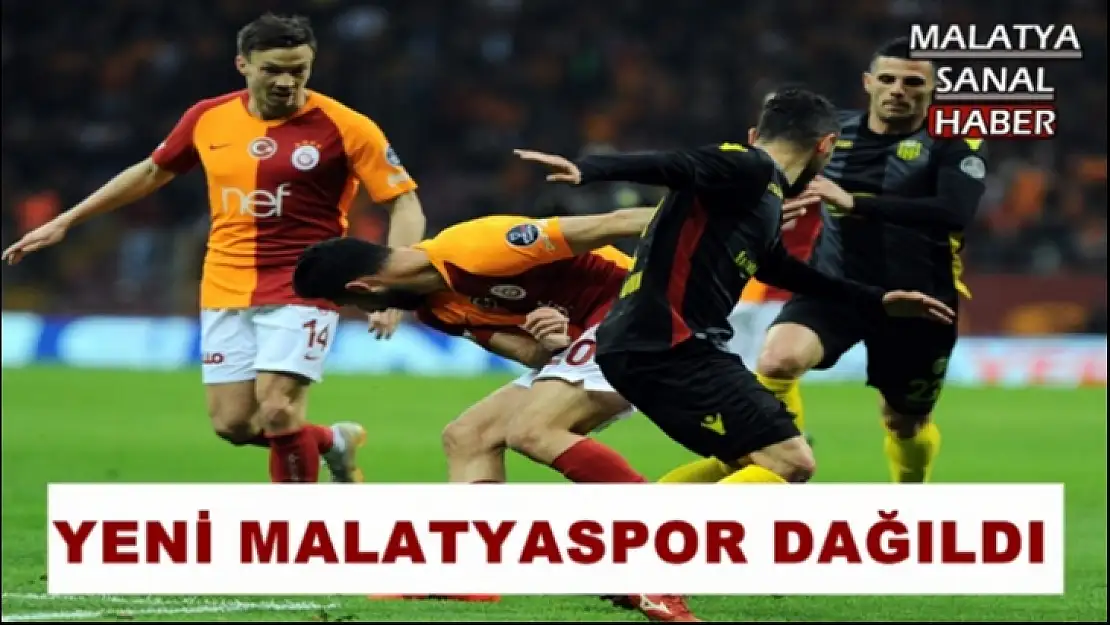 Yeni Malatyaspor Dağıldı