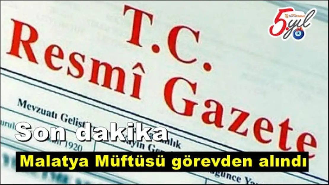 Malatya Müftüsü görevden alındı