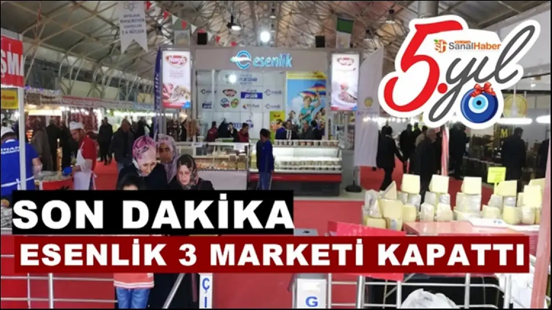 Esenlik Şirketi 3 marketi kapattı