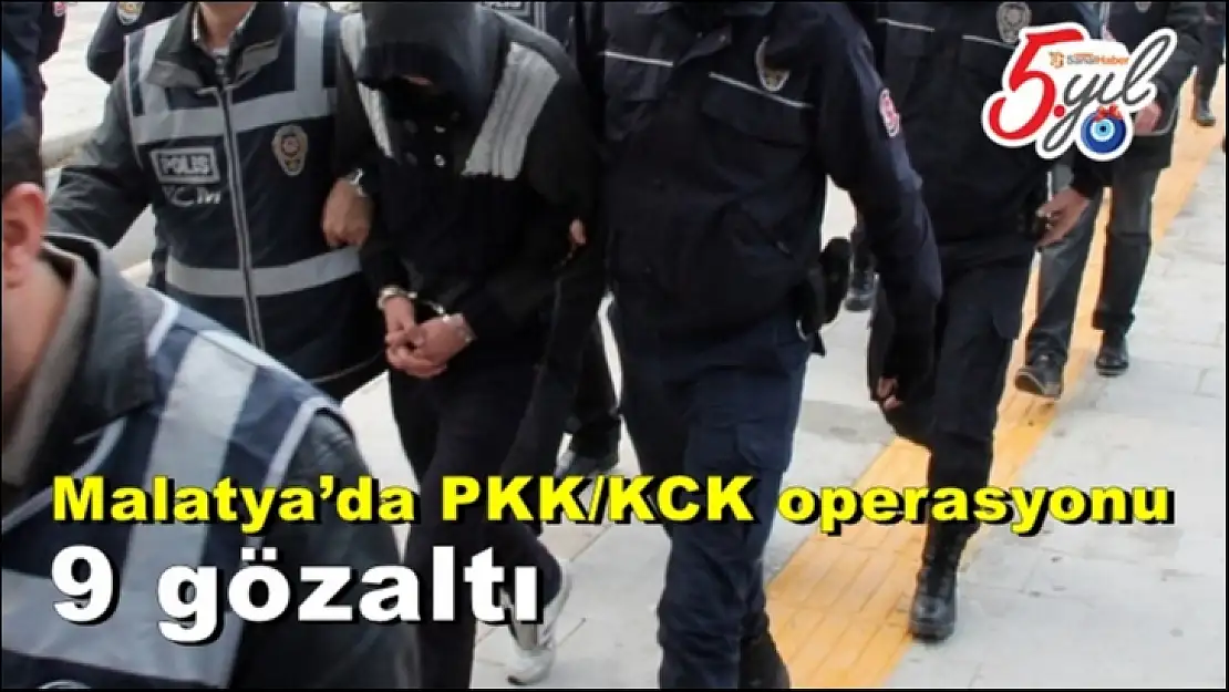 Malatya´da PKK/KCK operasyonu