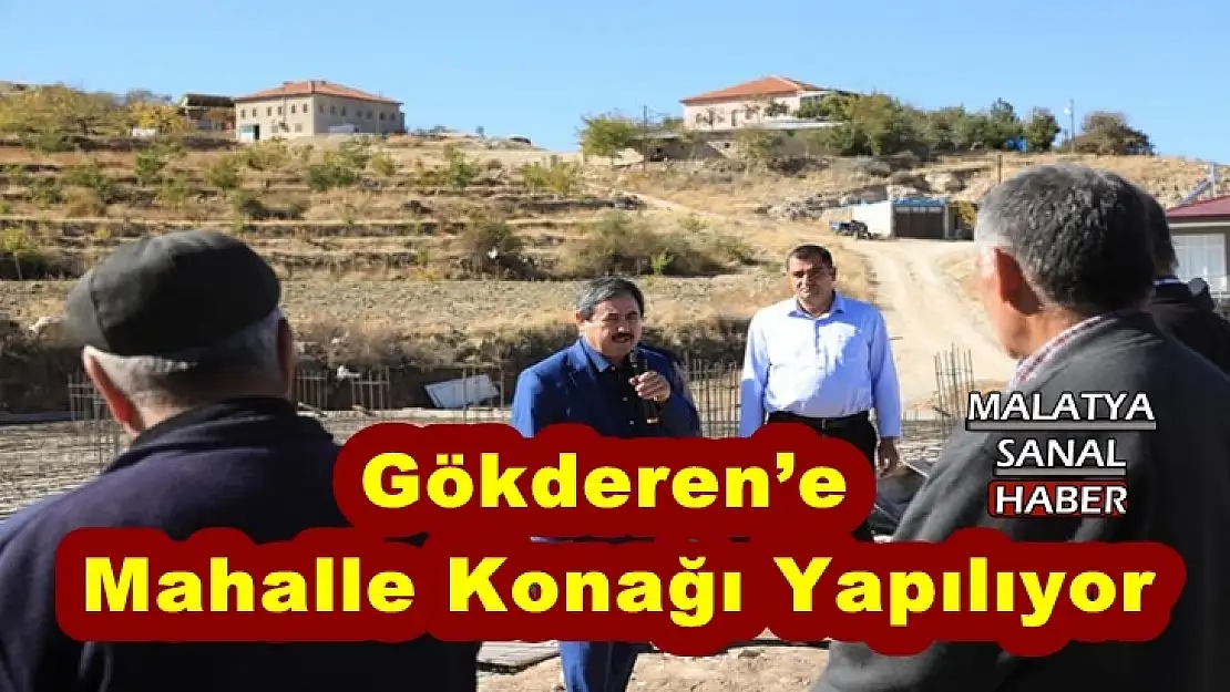Gökderen´e  Mahalle Konağı Yapılıyor