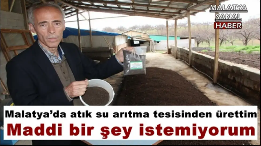 Malatya´da atık su arıtma tesisinden ürettim