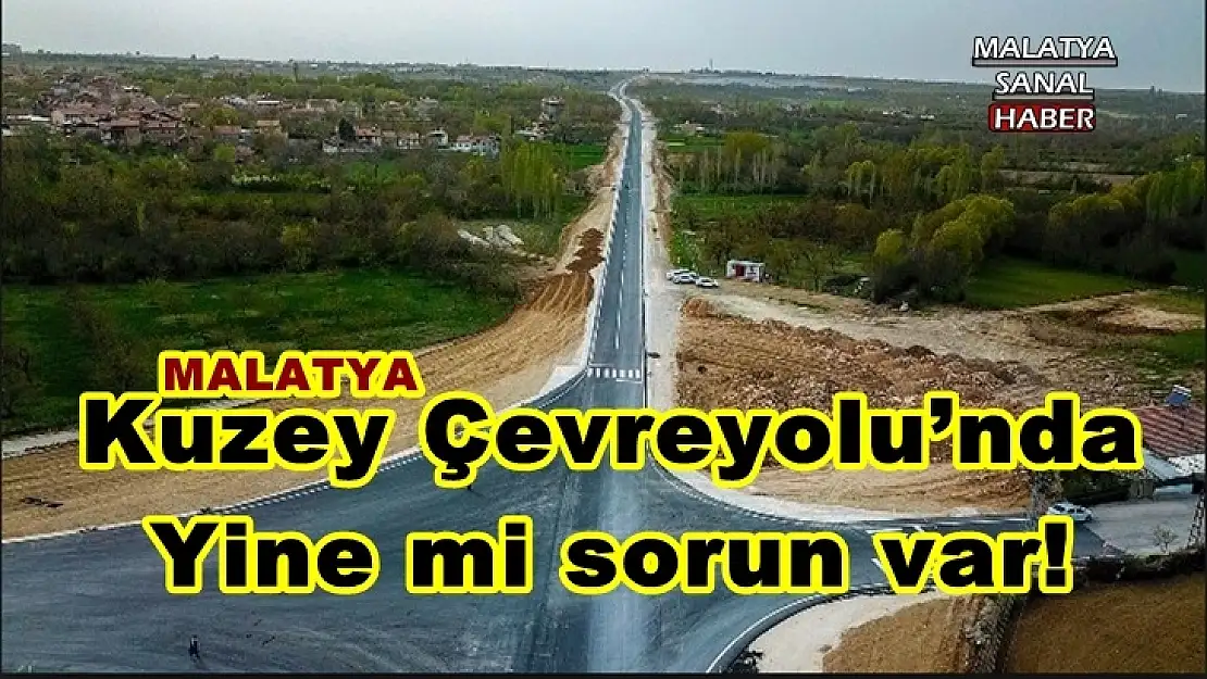 Kuzey Çevreyolu´nda  Yine mi sorun var!