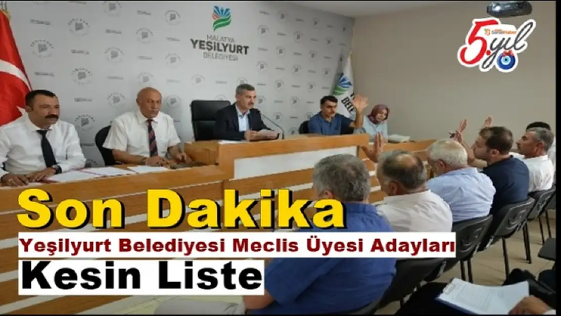 Yeşilyurt Belediyesi Meclis Üyesi Adayları