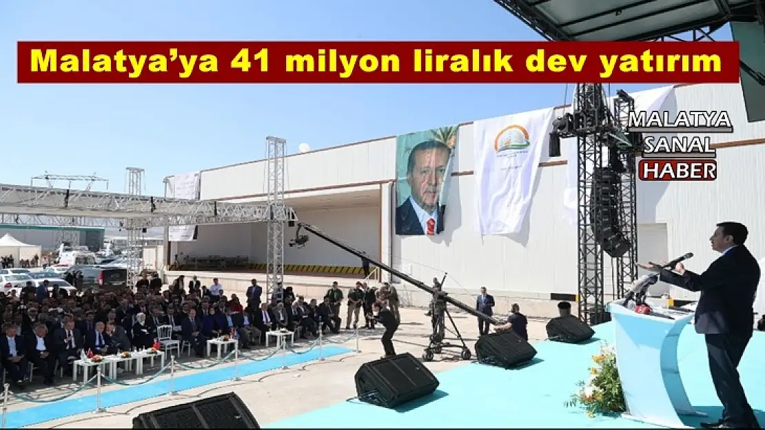 Malatya´ya 41 milyon liralık dev yatırım