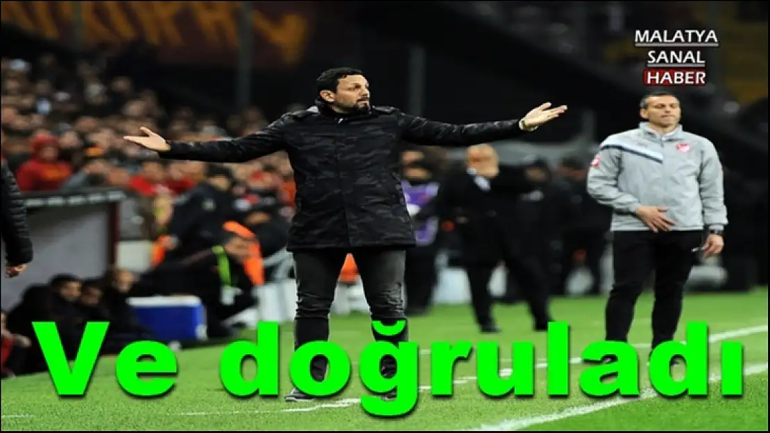 Ve doğruladı