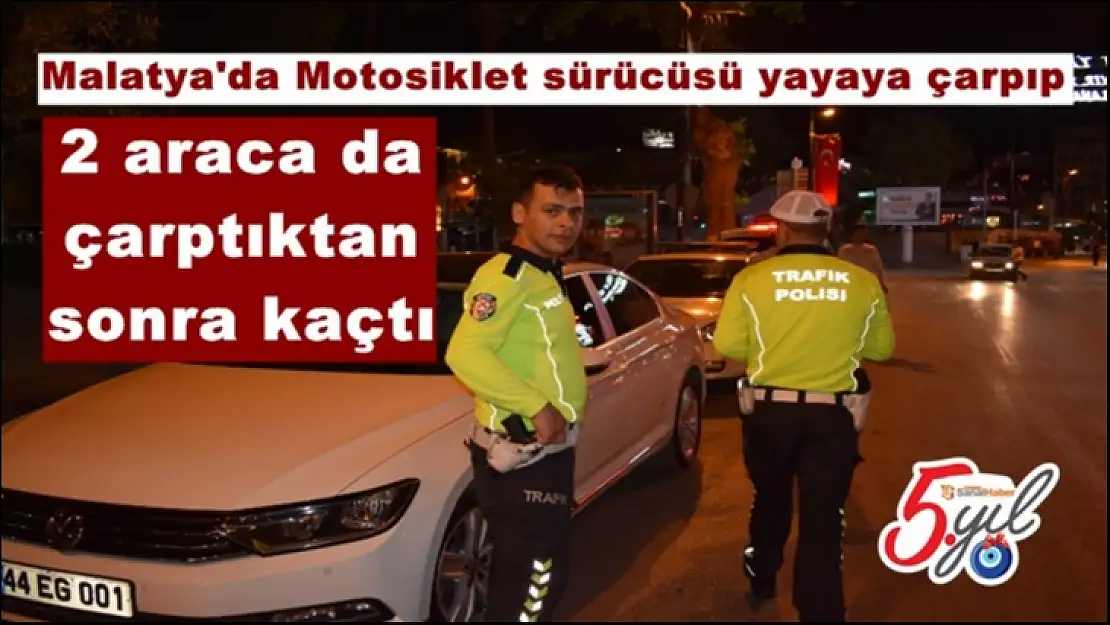 Malatya'da Motosiklet sürücüsü yayaya çarpıp kaçtı